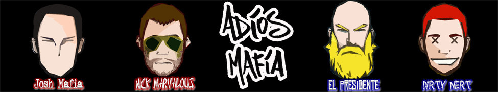 Adios Mafia