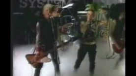 One Way System – Cum on feel the noise